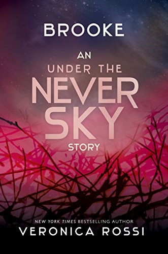 Brooke (Under the Never Sky Book 2)
