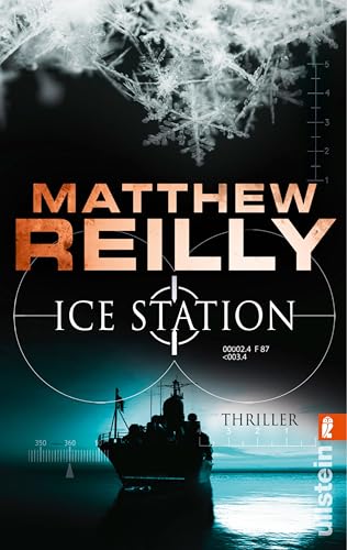 Ice Station: Thriller (Ein Scarecrow-Thriller 1)
