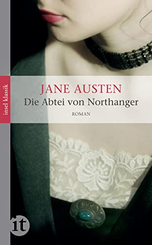 Die Abtei von Northanger: Roman (insel taschenbuch)