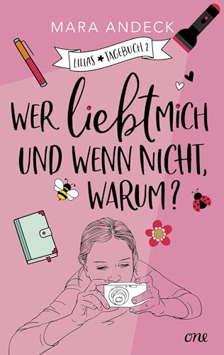 Wer liebt mich und wenn nicht, warum? (Lilias Tagebuch)