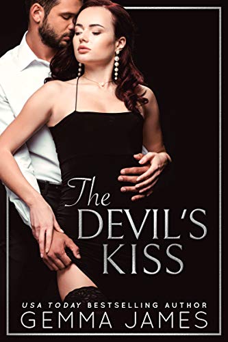 The Devil's Kiss: A Dark Billionaire Romance