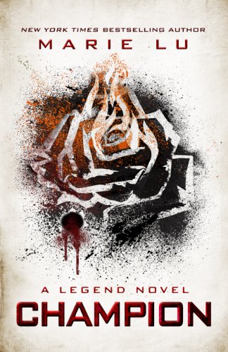 Champion (LEGEND Trilogy Book 3)