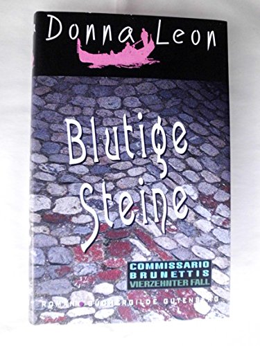 Blutige Steine. Commissario Brunettis vierzehnter Fall. Roman. Aus dem Amerikanischen von Christa E. Seibicke. Einband- und Umschlaggestaltung: Thomas & Thomas Design.