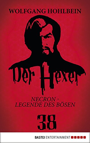 Der Hexer 38: Necron - Legende des Bösen. Roman