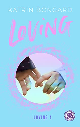 Loving (Loving-Serie 1)