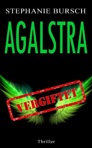 Agalstra - vergiftet