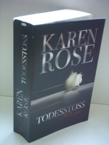 Karen Rose: Todesstoss