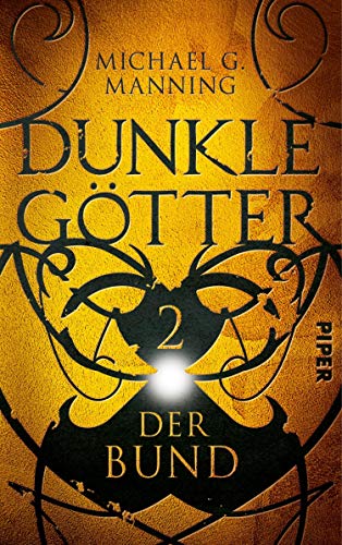 Der Bund (Dunkle Götter 2)