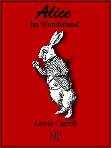 Alice im Wunderland: Überarbeitete deutsche Fassung (Klassiker bei Null Papier)