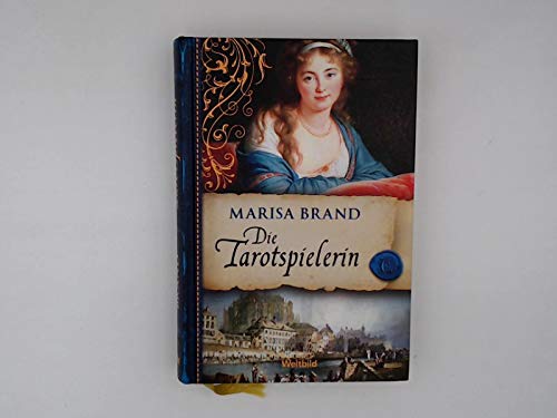 Die Tarotspielerin / Marisa Brand / Weltbild-SammlerEditionen