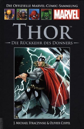 Die offizielle Marvel- Comic- Sammlung: Thor - Die Rückkehr des Donners (2013, Hardcover, Hachette)