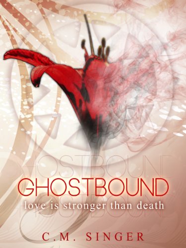 GHOSTBOUND - Love is Stronger than Death