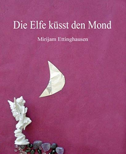 Die Elfe küsst den Mond