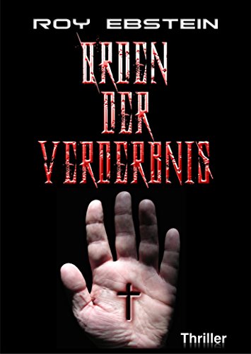 Orden der Verderbnis: Thriller
