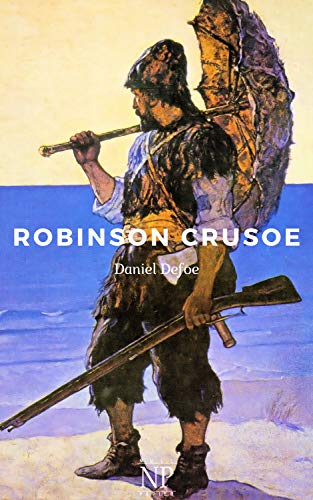 Robinson Crusoe: Illustrierte Fassung (Klassiker bei Null Papier)