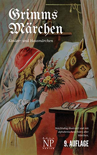 Grimms Märchen: Mit hochauflösenden, vollfarbigen Bildern (Märchen bei Null Papier)
