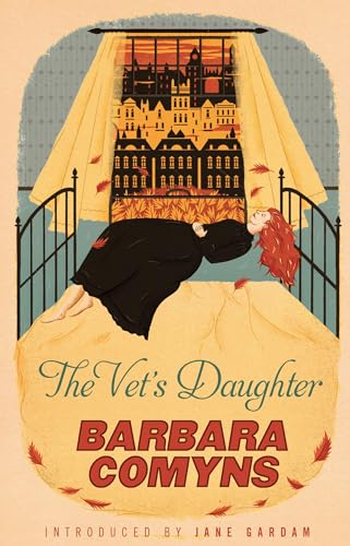 The Vet's Daughter: A Virago Modern Classic (Virago Modern Classics Book 95)