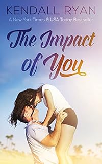 The Impact of You