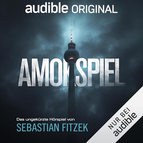 Amokspiel: Das ungekürzte Hörspiel