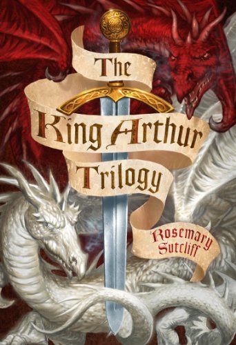 The King Arthur Trilogy: "Sword and the Circle", "Light Beyond the Forest", "Road to Camlann" (English Edition)