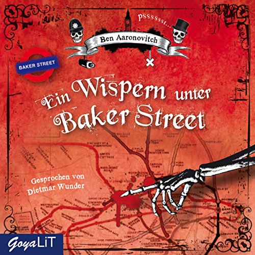 Ein Wispern unter Baker Street: Peter Grant 3