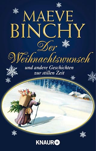 Der Weihnachtswunsch: und andere Geschichten zu stillen Zeit