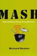 [M. A. S. H.] [by: Richard Hooker]