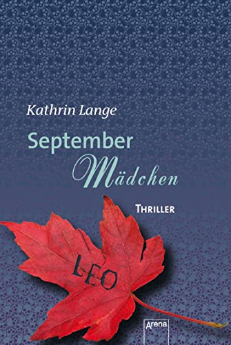 Septembermädchen: Die Arena Thriller