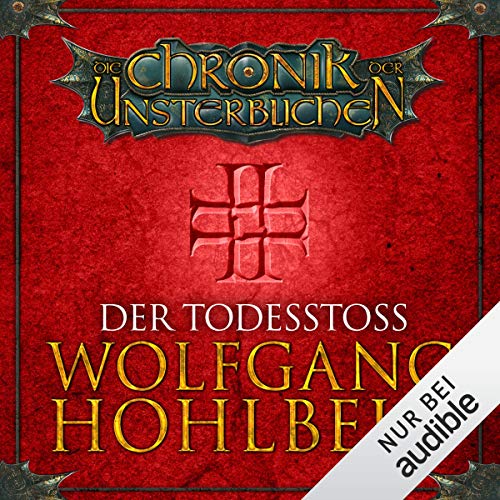 Der Todesstoß: Die Chronik der Unsterblichen 3
