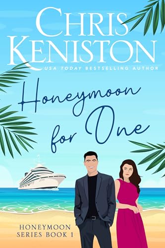 Honeymoon For One (Honeymoon Series Book 1)