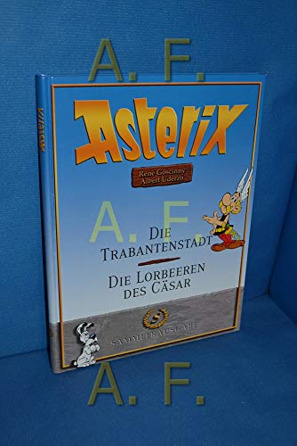 Asterix: Die Trabantemstadt / die Lorbeeren des Cäsar