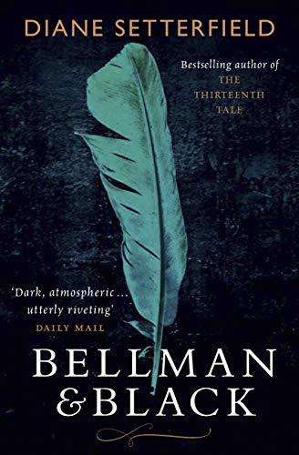 Bellman & Black: A haunting Victorian ghost story (English Edition)
