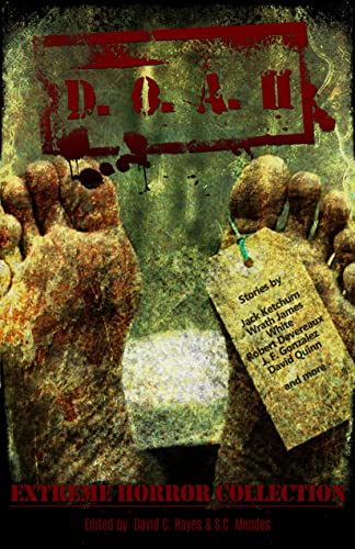 D.O.A. II - Extreme Horror Collection (English Edition)