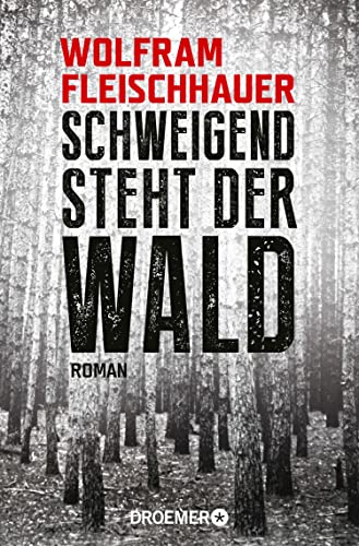 XXL-Leseprobe - Schweigend steht der Wald: Roman