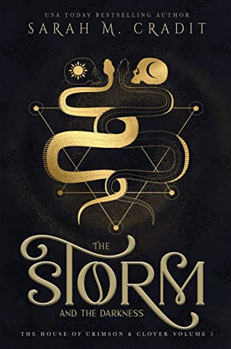 The Storm and the Darkness: A New Orleans Witches Family Saga (The House of Crimson and Clover Book 1)