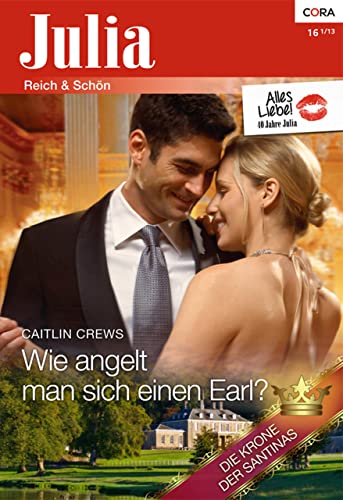 Wie angelt man sich einen Earl? (Julia 2086)