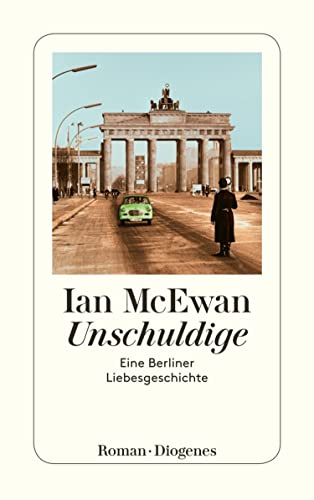 Unschuldige: Eine Berliner Liebesgeschichte