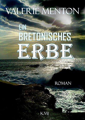 Ein bretonisches Erbe