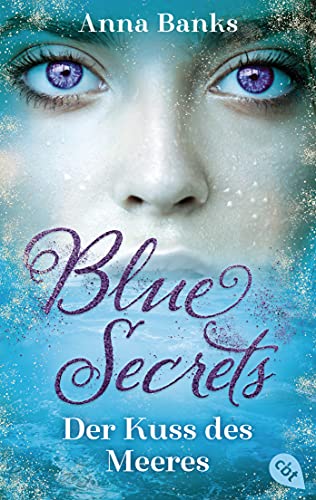 Blue Secrets - Der Kuss des Meeres: Romantasy