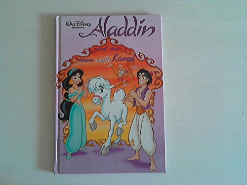 Aladdin und das kleine weiße Kamel