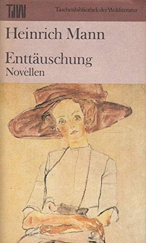 Enttäuschung. Novellen.