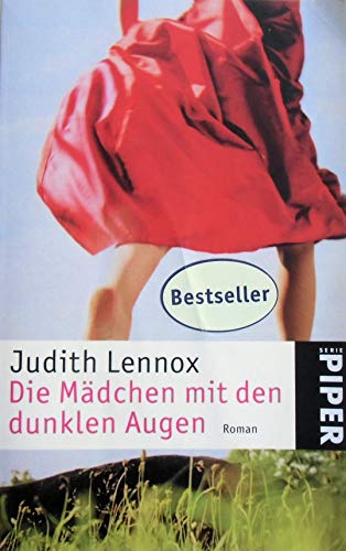 Das Mädchen mit den dunklen Augen : Roman. Judith Lennox. Aus dem Engl. von Mechtild Sandberg, Club-Taschenbuch