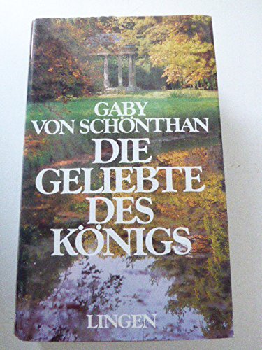 Die Geliebte des Königs :