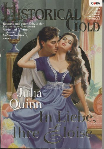 In Liebe, Ihre Eloise Historical Gold Nr. 167