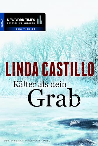 Kälter als dein Grab: Romantic Suspense (New York Times Bestseller Autoren: Thriller/Krimi)