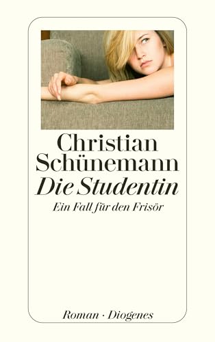 Die Studentin: Ein Fall für den Frisör (Der Frisör 3)