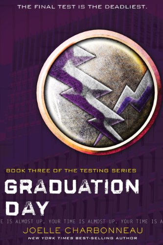 Graduation Day (The Testing Trilogy Book 3) (English Edition)