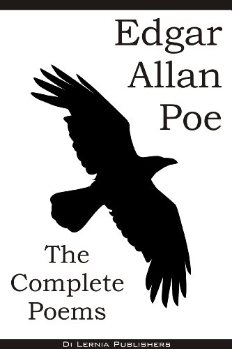The Complete Poems of Edgar Allan Poe (79 Poems including The Raven, Dream within a Dream, Annabel Lee and others)