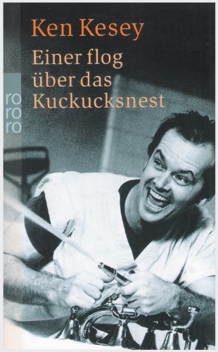 Einer flog übers Kuckucksnest