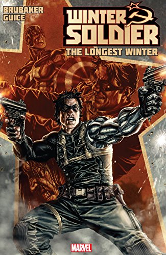 Winter Soldier Vol. 1: The Longest Winter (Winter Soldier Collection)